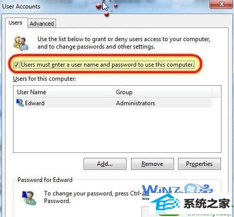把“Users must enter a user name and password to use this computer”前面的勾去掉 win10系统自动登录的操作方法